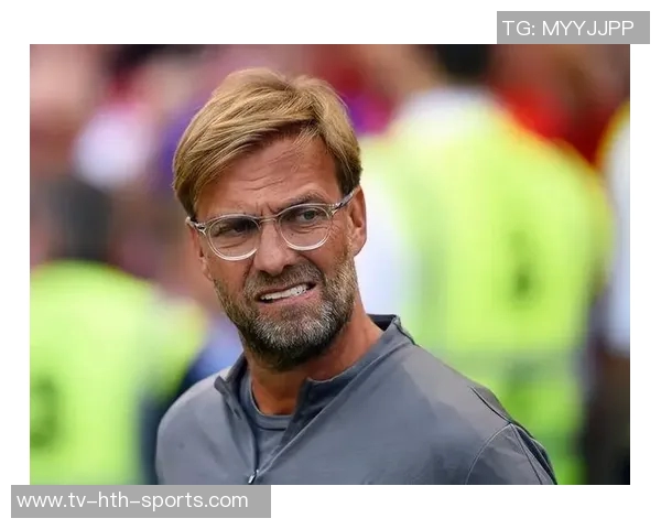 哈曼直言利物浦战术混乱换帅已成必然克洛普或已被高层约谈 哈曼直言利物浦战术混乱换帅已成必然克洛普或已被高层约谈