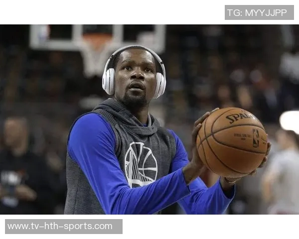 杜兰特回忆雷霆时期的多重角色扮演与球星风格的融合之路